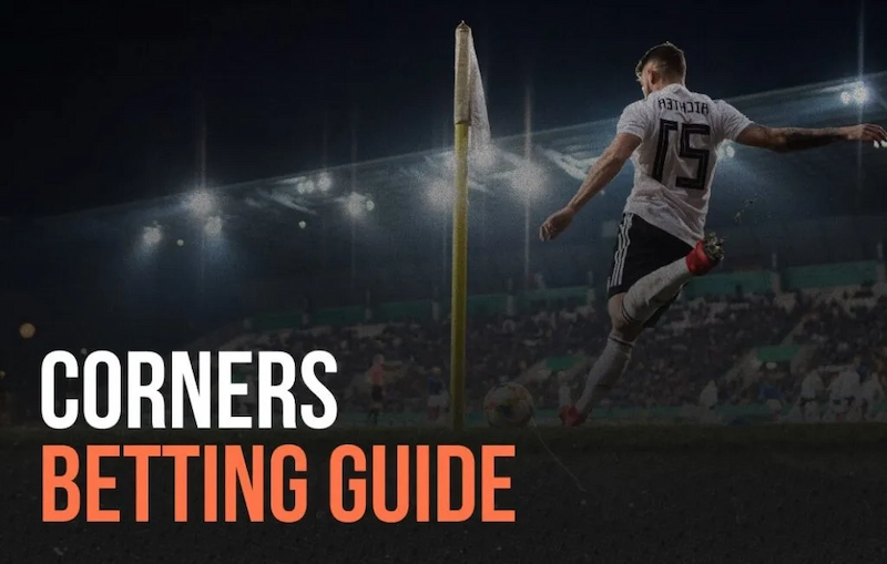 Guide to Popular Corner Betting Types